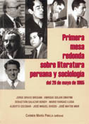 PRIMERA MESA REDONDA SOBRE LITERATURA PERUANA Y SOCIOLOGIA DEL 26 DE MAYO DE 196
