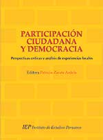 PARTICIPACION CIUDADANA Y DEMOCRACIA. PERSPECTIVAS CRITICAS Y ANALISIS DE EXPERIENCIAS LOCALES