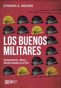 LOS BUENOS MILITARES. CONTRAMEMORIAS, CULTURA Y DERECHOS HUMANOS