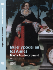 MUJER Y PODER EN LOS ANDES. OBRAS COMPLETAS 10